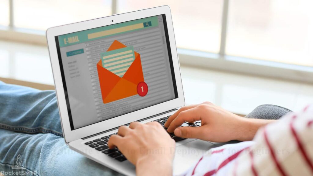 Email Deployment for Beginners