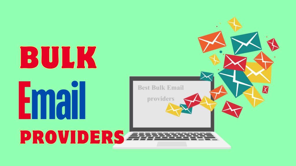 Best Bulk Email providers