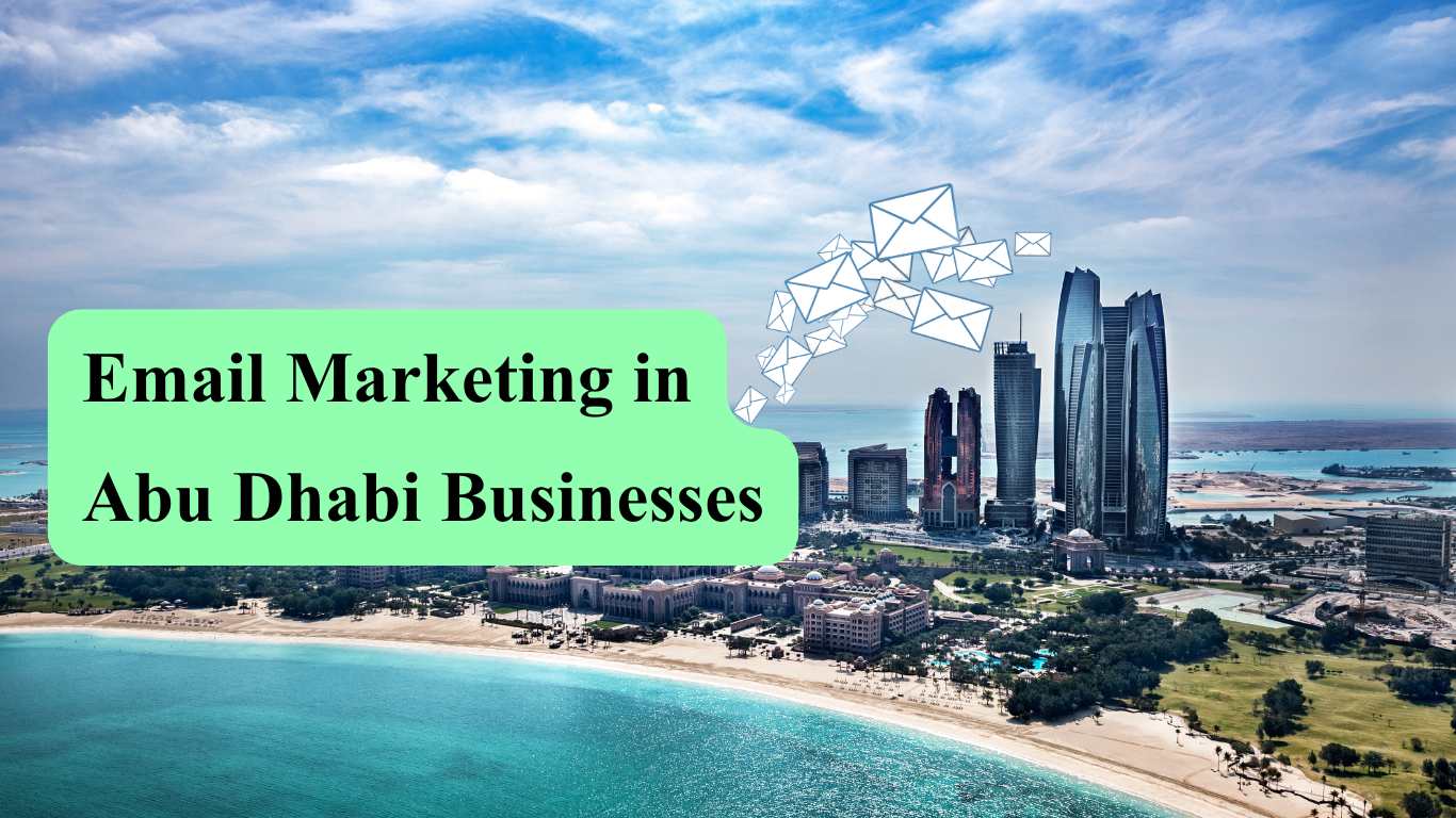 Email Marketing in Abu Dhabi Businesses